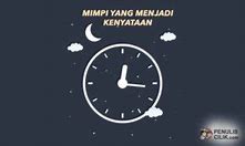 Mimpi Yang Jadi Kenyataan Jam Berapa