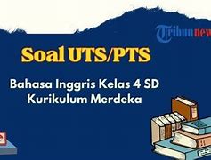 Naik Kelas 4 Bahasa Inggrisnya